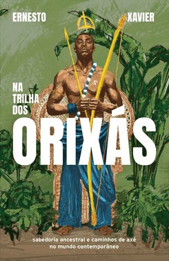 Na Trilha Dos Orixas