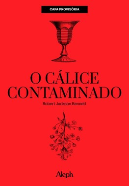 O Calice Contaminado