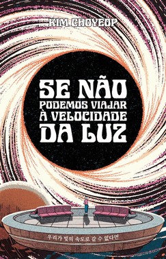 Se Não Podemos Viajar À Velocidade Da Luz