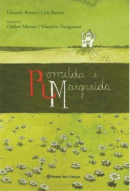 Romilda E Margarida