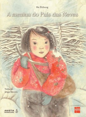 Menina Do Pais Das Neves, A