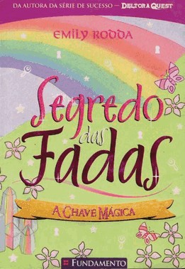 Segredo Das Fadas 05 - A Chave Magica