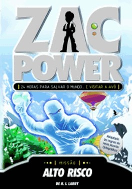 Zac Power 11 - Alto Risco