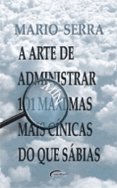 A Arte De Administrar