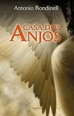 A Casa Dos Anjos A Casa Dos Anjos