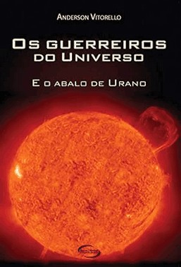 Os Guerreiros Do Universo E O Abalo Do Urano