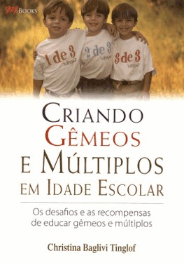 Criando Gemeos E Multiplos Em Idade Escolar
