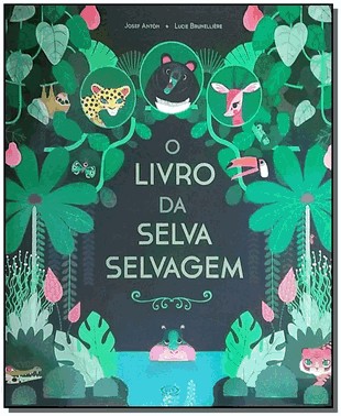 O Livro Da Selva Selvagem