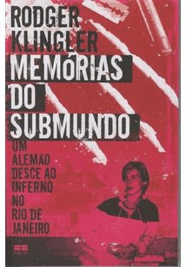 Memorias Do Submundo
