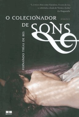 O Colecionador De Sons