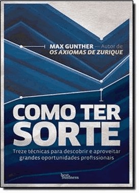 Como Ter Sorte