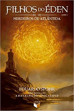 Filhos Do Eden - Herdeiros De Atlantida - Vol.1