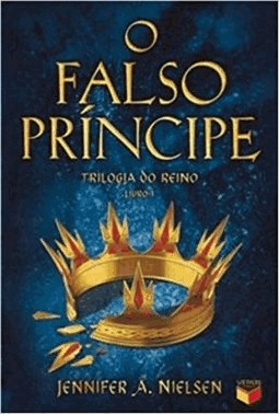 O Falso Principe (Vol. 1 Trilogia Do Reino)