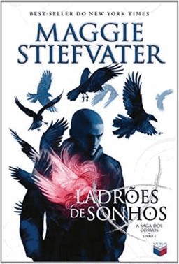 Ladroes De Sonhos (Vol. 2 A Saga Dos Corvos)