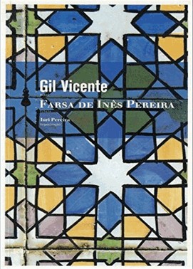 A Farsa De Inês Pereira