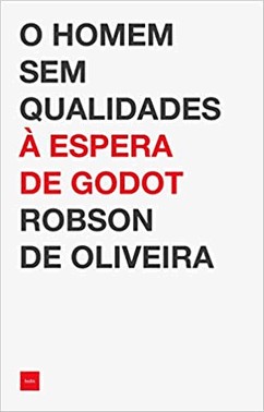 O Homem Sem Qualidades A Espera De Godot