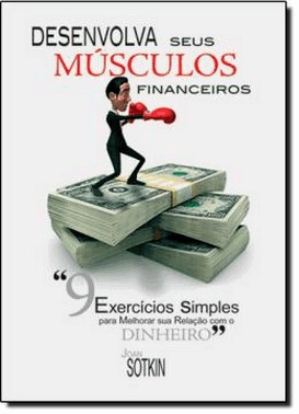 Desenvolva Seus Musculos Financeiros