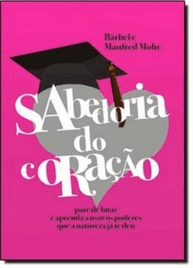 Sabedoria Do Coracao