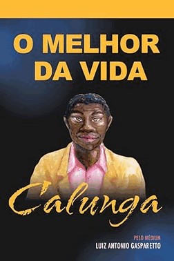 Calunga - O Melhor Da Vida