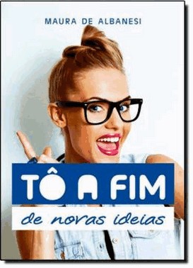To A Fim De Novas Ideias