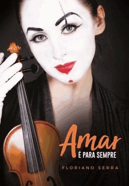 Amar E Para Sempre
