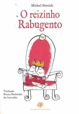 O Reizinho Rabugento