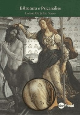 Estrutura E Psicanalise