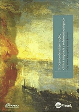 Processos De Subjetivacao, Clinica Ampliada E Sofrimento Psiquico