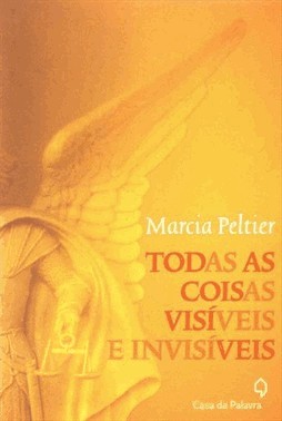 Todas As Coisas Visiveis E Invisiveis Todas As Coisas Visiveis E Invisiveis