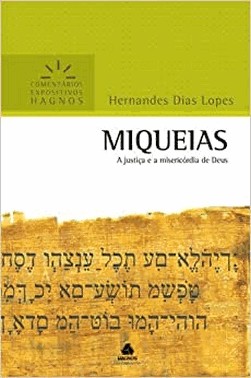 Miqueias Comentarios Expositivos Hagnos