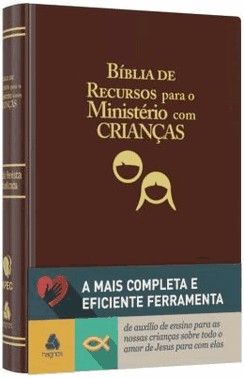 Biblia De Recursos Ministerio Com Criancas - Marrom