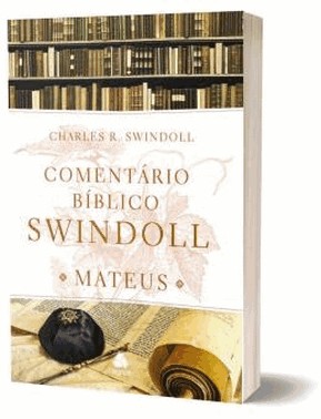 Comentario Biblico Swindoll - Mateus