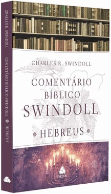 Comentario Biblico Swindoll - Hebreus