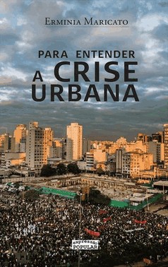 Para Entender A Crise Urbana Para Entender A Crise Urbana
