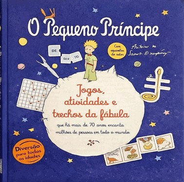 O Pequeno Príncipe - Jogos, Atividades E Trechos Da Fábula