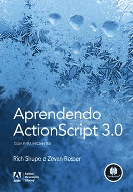 Aprendendo Actionscript 3.0: Guia Para Iniciantes