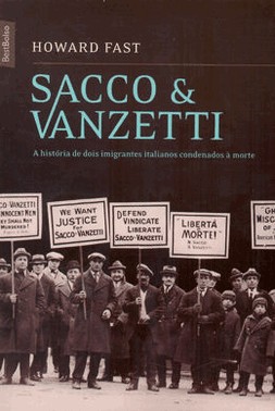 Sacco E Vanztti - Edicao De Bolso
