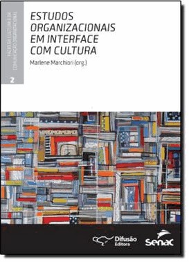 Estudos Organizacionais Em Interface Com Cultura
