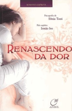 Renascendo Da Dor