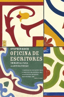 Oficina De Escritores - Um Manual Para A Arte Da Ficcao