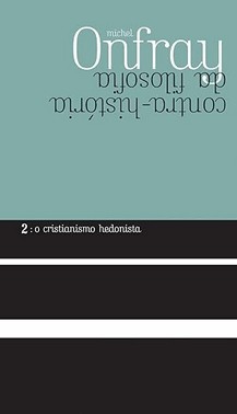 O Cristianismo Hedonista