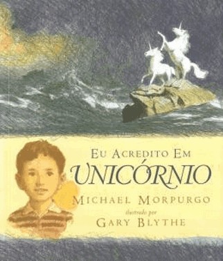 Eu Acredito Em Unicornio