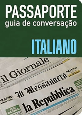 Passaporte - Guia De Conversacao - Italiano