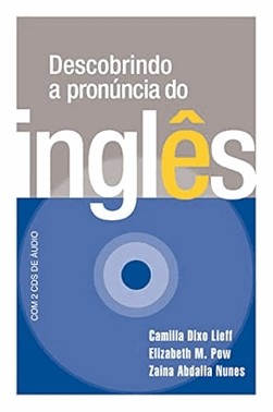 Descobrindo A Pronuncia Do Ingles