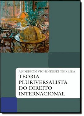 Teoria Pluriversalista Do Direito Internacional