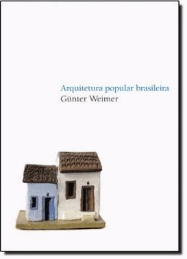 Arquitetura Popular Brasileira
