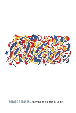 Cadernos Da Viagem A China