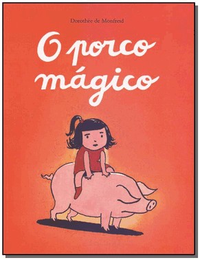 Porco Magico, O