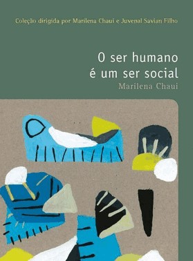 O Ser Humano E Um Ser Social - Vol. 22 - Colecao