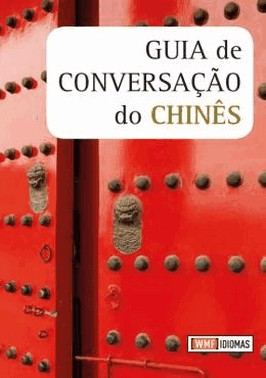 Guia De Conversacao Do Chines